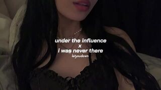 Under the influence x I was never there