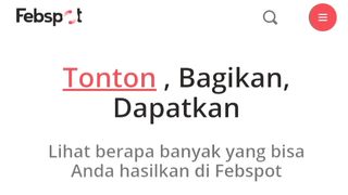 HASILKAN UANG RATUSAN/DOLLAR DI WEBSITE FEBSPOT DENGAN CARA UPLOAD VIDEO DAN HASILKAN VIEWERS