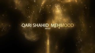 Unka Mangta Houn | Heart Touching Kalam | Qari Shahid Mehmood.