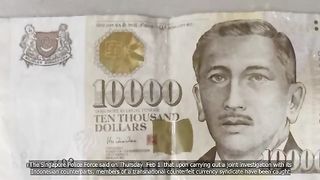 Singapore & Indonesia police catch counterfeiters after fake S$10,000 notes were spotted at casino
