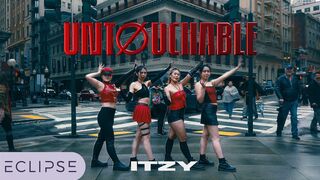 [KPOP IN PUBLIC] ITZY - ‘UNTOUCHABLE’ One Take Dance Cover by ECLIPSE, San Francisco