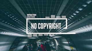 Infraction - Disco Music /Background Music