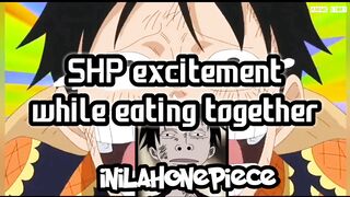 excitement while eating together