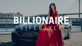 Billionaire Girl Luxury LifeStyle Motiation #01