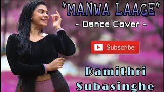 Manwa Laage- Dance Cover - Damithri Subasinghe - Happy New Year - Shahrukh khan - deepika padukone