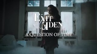 EXIT EDEN – A Question Of Time