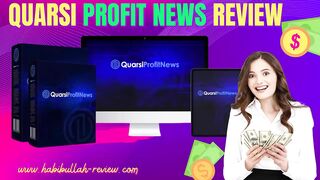 Quarsi Profit News Review – Consistently Generate Weekly Income Without Spending A Dime On Traffic