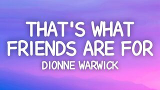 Dionne Warwick - That_s What Friends Are For