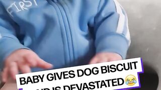 The Baby Gave his Biscuit to the dog and he cried