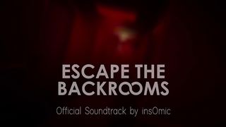 Escape the Backrooms OST - RUN FOR IT