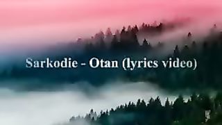 Otan lyrics by Sarkodie