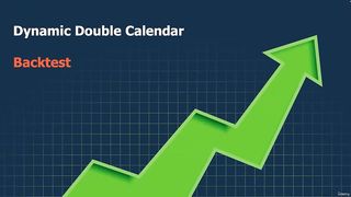 18 Dynamic Double Calendars Backtest