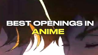 best opening in anime ???? _????opening anime