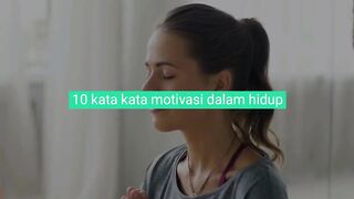 10 KATA KATA MOTIVASI DALAM HIDUP Versi SFT