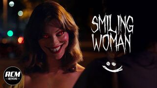 Smiling Woman | Short Horror Film