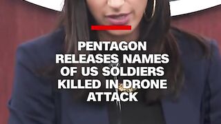 The Defense Department released the names of the three US soldiers killed in an attack allegedly by Iran-