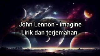 John Lennon - imagine Lirik dan Terjemahan