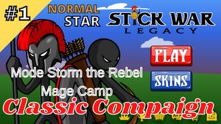 Classic Compaign | Normal | Star 1 | Storm the Rebel Mage Camp