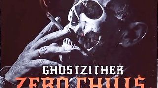 Zero chills_ ghostzither(official original audio)