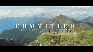 COMMITTED - The Most Powerful Motivational Speech Compilation for Success, Students & Working Out