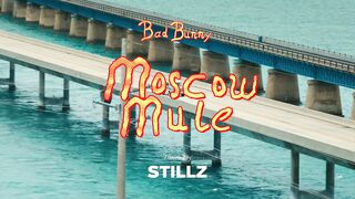 Bad Bunny - Moscow Mule (Video Oficial) _ Un Verano Sin Ti