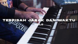 SULE - TERPISAH JARAK DAN WAKTU (BAJIDOR VERSION)
