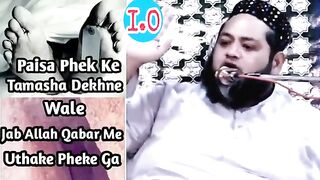 Paisa_Phek_Tamasha_Dekh___Whatsapp_Status_Bayan___Maulana_Abdul_Hannan_Siddiqui_saheb