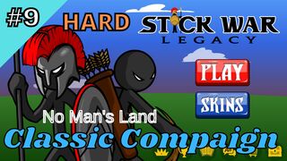 Classic Compaign | Hard 9 | No Man's Land
