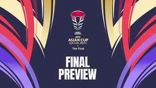 _AsianCup2023_ Final Preview