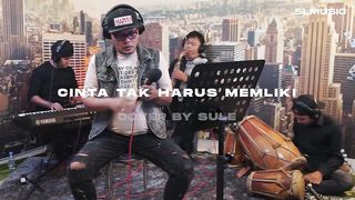 CINTA TAK HARUS MEMILIKI - ST12 || COVER BY SULE