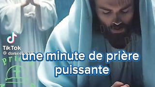 Une minute de prière puissante