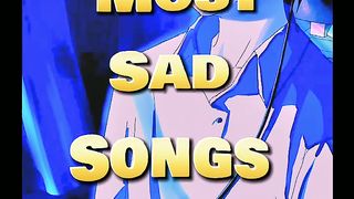 Top 10 Most Sad Song In The World ????????
