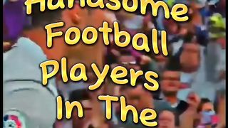 Top 10 Most Handsome Football Players In The World ????????????