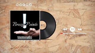 Brezze Points - monosic