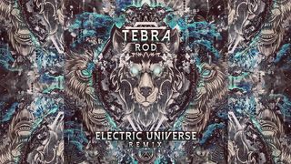 Tebra - Rod (Electric Universe Remix)