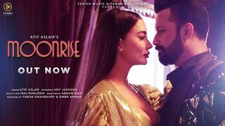 Moonrise (Official Music Video) | Atif Aslam ft. Amy Jackson | Raj Ranjodh | Tarish Music