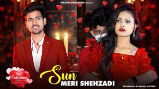 Sun Meri Shehzadi Main Hoon Tera Shehzada - Heart Touching Love Story- New Songs 2024-PRASV Creation