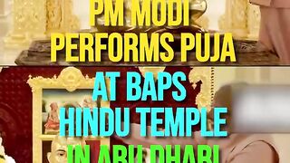 PM Modi Performs Puja At BAPS Hindu temple In Abu Dhabi _ Watch.