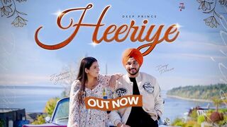 New Punjabi Songs 2024 - Heeriye (Official Video) Deep Prince  - Latest Punjabi Songs 2024