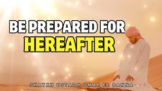 Purpose of Life & Creation | Focus on Hereafter | Shaykh Ustadh Omar El Banna # #motivationalvideo  #islamicreminders