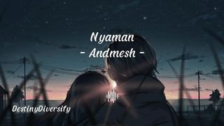 Nyaman - Andmesh | Lirik