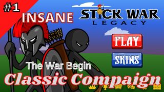 Classic Compaign | Insane 1 | The War Begin
