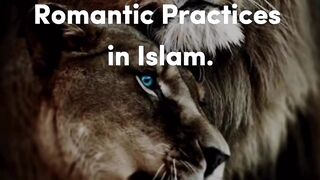 Romance Practices in Islam