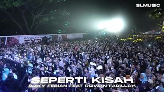 SEPERTI KISAH - RIZKY FEBIAN FEAT RIZWAN FADILAH