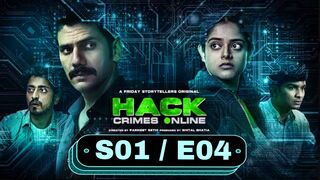 Hack Crimes Online 2023 Hindi S01 E04