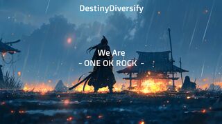 We Are - ONE OKE ROCK | Lirik Lagu