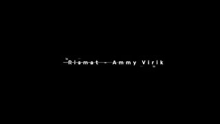 Qismat Ammy Virk Remix DJ Vispi Punjabi Sad Song Jaani B Praak