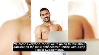 Dominate The Male Enhancement Niche Today with Aizen Power Supplements - Health