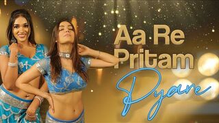Aa Re Pritam Pyare Dance - Amy Aela - Pria Shiam