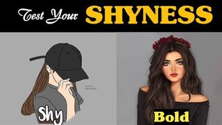 Are You SHY ? Personality Test (90% FAIL)